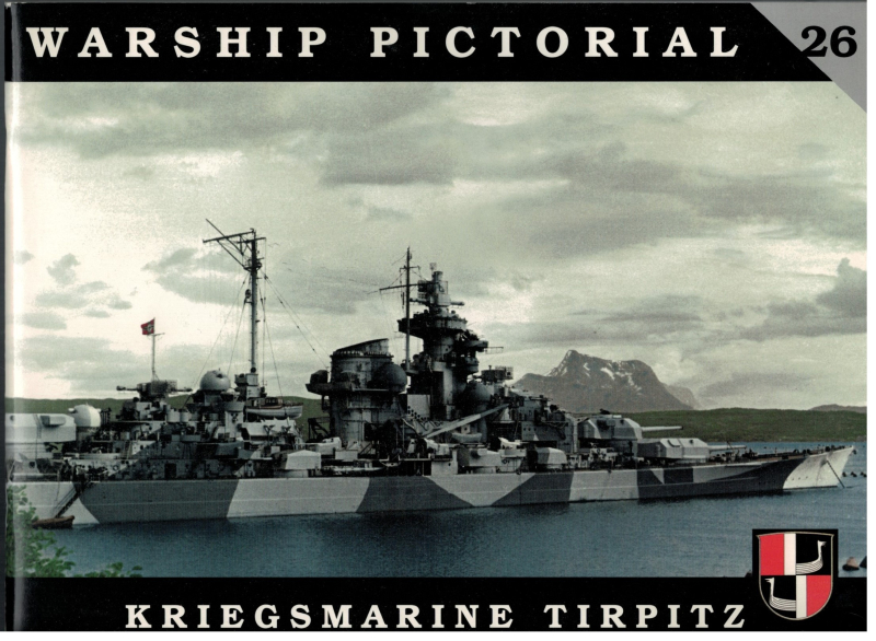 Kriegsmarine Tirpitz (1 St.) Warships Pictoral No. 26